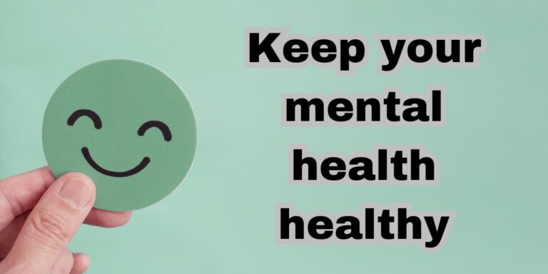 Read more about the article Tips to Keep Your Mental Health Active All the Time